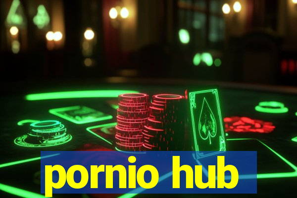 pornio hub